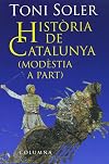 Història de Catalunya (modèstia a part)