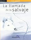 La llamada de lo salvaje / Jack London; versión de J. R. Berengueras y R. Bonafort