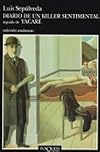 Diario De Un Killer Sentimental Seguido De Yacare (Coleccion Andanzas) (Spanish Edition)