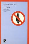 El Ejido, Discriminacion, Exclusion Social Y Racismo
