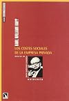 Los costes sociales de la empresa privada (AntologΓa)