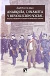ANARQUIA DINAMITA Y REVOLUCION SOCIAL