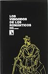 Los Visigodos De Los Romanticos