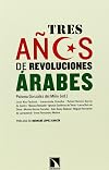 Tres años de revoluciones árabes