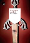 El enigma del Cid (Grandes Lectores) (Spanish Edition)