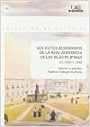 Los autos acordados de la real audiencia de las Islas Filipinas de 1598 y 1599
