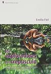 EXPLORADORES DEL CREPUSCULO, LOS