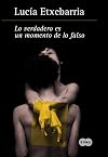 Lo verdadero es un momento de lo falso
