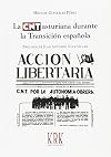 La CNT asturiana durante la Transición española