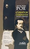 Cuentos completos de Edgar Allan Poe. . Edicion comentada (Spanish Edition)