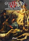 La Cuestión Social. Literatura, cine y prensa (Spanish Edition)