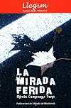 La Mirada Ferida