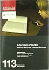 Literatura infantil : nuevas lecturas y nuevos lectores : actas del V Seminario Internacional de "Lectura y Patrimonio"