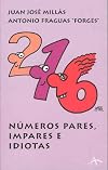 Números pares, impares e idiotas