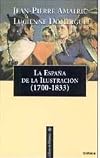 La España de la Ilustración (1700-1833)