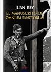 El manuscrito de Omnium Sanctorum