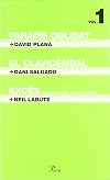 Paradís oblidat / El clavicèmbal / Excés