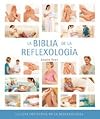 La Biblia de la reflexología