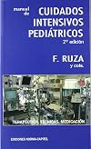 Manual de cuidados intensivos Pediátricos. Terapéutica, Técnicas, Medicaciones