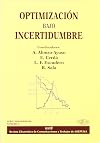 Optimización bajo incertidumbre (Spanish Edition)