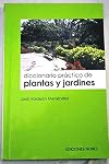 Diccionario práctico de plantas y jardines