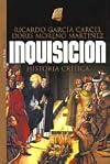 Inquisicion. Historia critica