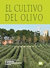 El Cultivo del Olivo (Spanish Edition)