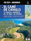 ElL CAMI DE CAVALLS La vuelta a Menorca en 10 dias/ 20 etapas