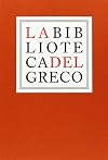 La Biblioteca del Greco (Spanish Edition)