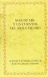 Más de mil y un cuentos del Siglo de Oro