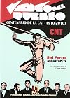 Viento del pueblo : centenario de la CNT, 1910-2010