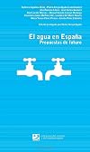 El agua en España. Propuestas de futuro