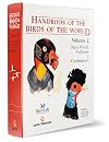 Handbook of the Birds of the World, Volume 2: New World Vultures to Guineafowl