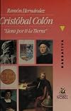 Cristóbal Colón llora por ti la tierra