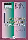 DIFICULTADES DE APRENDIZAJE: UN ENFOQUE COGNITIVO