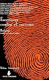 Escritores contra el racismo (LITERATURA) (Spanish Edition)