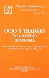 Ocio y trabajo en la sociedad tecnológica