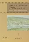 Territori i Societat a l'Edat Mitjana: Hist?ria, Arqueologia, Doumentaci? I