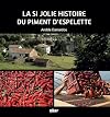 La si jolie histoire du piment d'Espelette