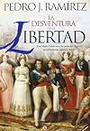 La desventura de la libertad