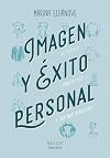 Imagen y éxito personal: Tu estilo, protocolo y buenas maneras (Aristós) (Spanish Edition)