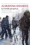 La herida perpetua: El problema de España y la regeneración del presente