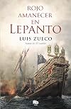 Rojo amanecer en Lepanto