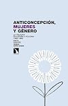 Anticoncepción, mujeres y género: La 'píldora' en España y Polonia (1960-1980)