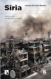 Siria : revolución, sectarismo y yihad