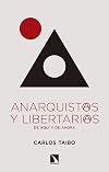 Anarquistas y libertarias, de aquí y de ahora: 736 (Mayor)