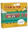 Tothom al tren!