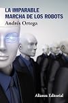 La imparable marcha de los robots