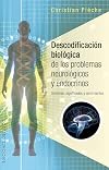 Descodificación biológica de los problemas neurológicos y endocrinos (SALUD Y VIDA NATURAL) (Spanish Edition)