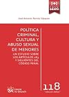 Politica Criminal, Cultura Y Abusosexual De Menores